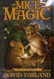 Of Mice and Magic (Ravenspell #1) (David Farland)