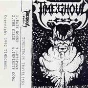Timeghoul - Tumultuous Travelings