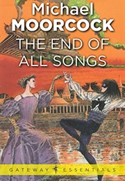 The End of All Songs (Michael Moorcock)