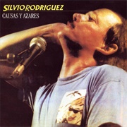 Silvio Rodríguez - Causas Y Azares