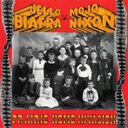 Jello Biafra & Mojo Nixon With the Toadliquors ‎– Prairie Home Invasion (1994)