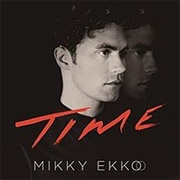 Time - Mikky Ekko
