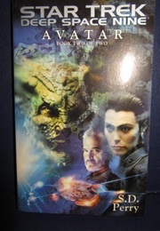 Star Trek Deep Space Nine Avatar Book Two (S.D. Perry)