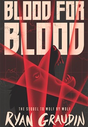 Blood for Blood (Ryan Graudin)