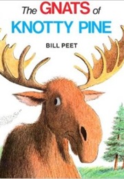 The Gnats of Knotty Pine (Bill Pete)