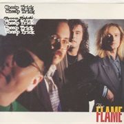 The Flame - Cheap Trick