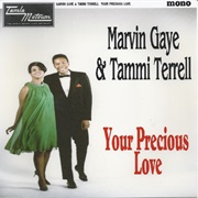 Your Precious Love - Marvin Gaye &amp; Tammi Terrell