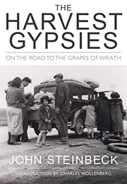 The Harvest Gypsies: On the Road to the Grapes of Wrath (John Steinbeck)