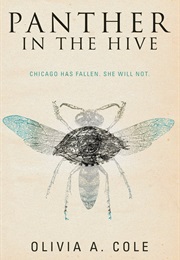 Panther in the Hive (Olivia A. Cole)