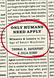 Only Humans Need Apply (Thomas Davenport)