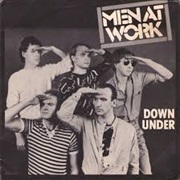 Men at Work &#39;Down Under&#39;