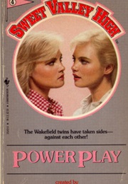 Power Play (Sweet Valley High, #4) (Franchise Pascal)