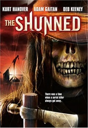 The Shunned (2005)