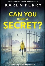 Can You Keep a Secret? (Karen Perry)