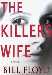 Killer's Wife (Bill Floyd)