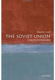 The Soviet Union: A Very Short Introduction (Stephen Lovell)