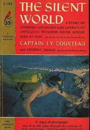 The Silent World (Jacque-Yves Cousteau)
