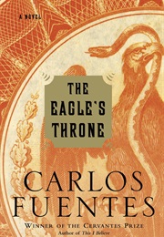 The Eagle's Throne (Carlos Fuentes)