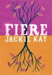 Fiere (Jackie Kay)