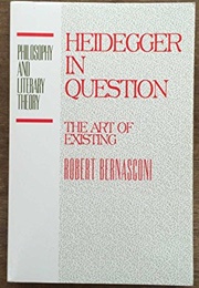 Heidegger in Question (Robert Bernasconi)