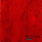 Red Rain - Peter Gabriel