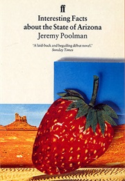 Interesting Facts About the State of Arizona (Jeremy Poolman)