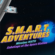 Smart Adventures Mission Math: Sabotage at the Space Station