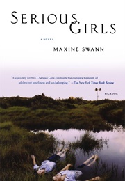 Serious Girls (Maxine Swann)