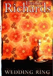 Wedding Ring (Emilie Richards)