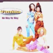 No Way No Way - Vanilla