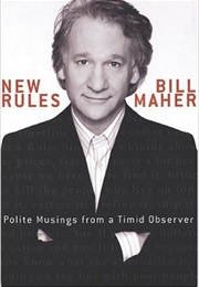 New Rules (Bill Maher)