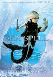 Sea Spell (Jennifer Donnelly)