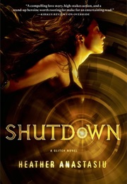 Shutdown (Heather Anastasiu)