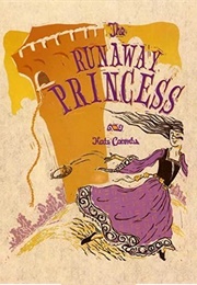 The Runaway Princess (Kate Coombs)