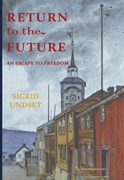 Return to the Future (Sigrid Undset)