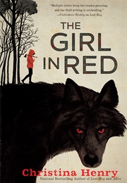 The Girl in Red (Christina Henry)