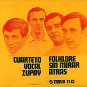 Folklore Sin Mirar Atrás – Cuarteto Zupay (1967)