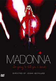 I'm Going to Tell You a Secret