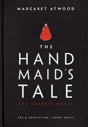 The Handmaid&#39;s Tale (Renee Nault)