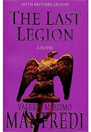 The Last Legion (Valerio Massimo Manfredi)