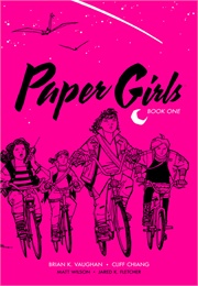 Paper Girls (Vaughan and Chiang)