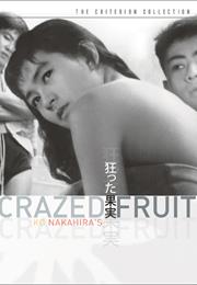 Crazed Fruit