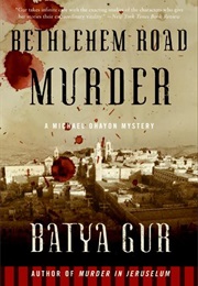 Bethlehem Road Murder (Batya Gur)