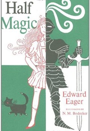 Half Magic (Edward Eager)
