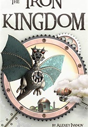 The Iron Kingdom (Alexey Ivanov)