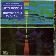 Litto Nebbia - Muerte En La Catedral (1973)