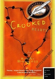 Crooked Hearts (Robert Boswell)
