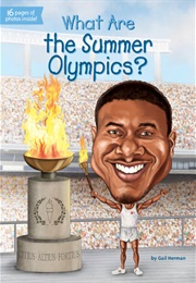 What Are the Summer Olympics? (Gail Herman)