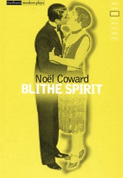 Blithe Spirit (Noel Coward)