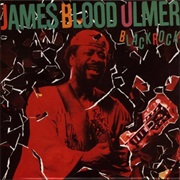 James Blood Ulmer - Black Rock